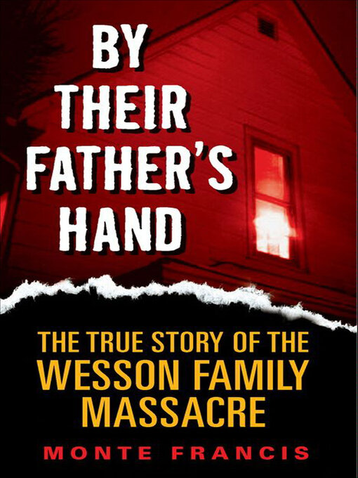 Title details for By Their Father's Hand by Monte Francis - Available
